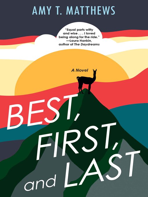 Title details for Best, First, and Last by Amy T. Matthews - Available